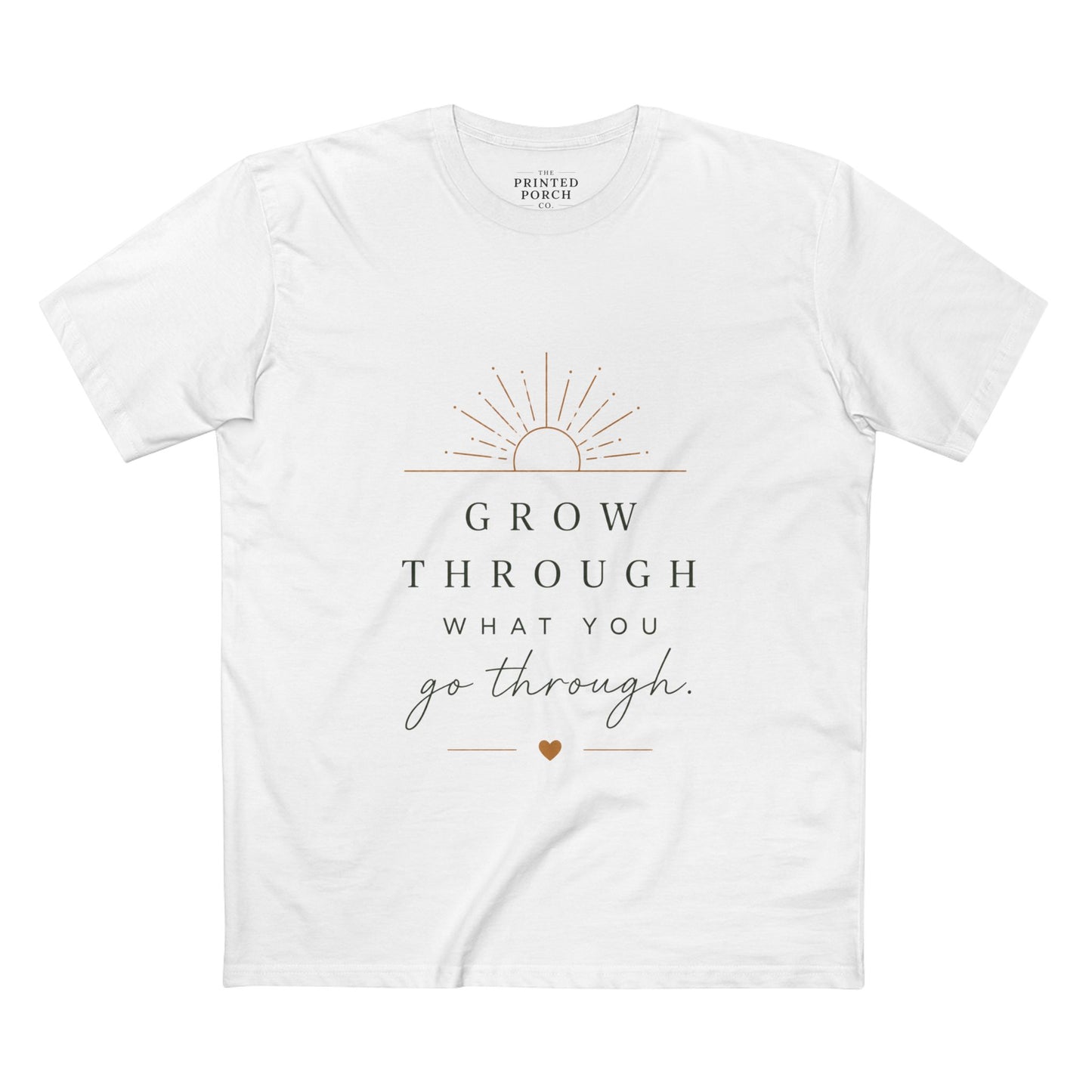 Grow Through What You Go Through Tee — Inspirational Sun & Heart Graphic