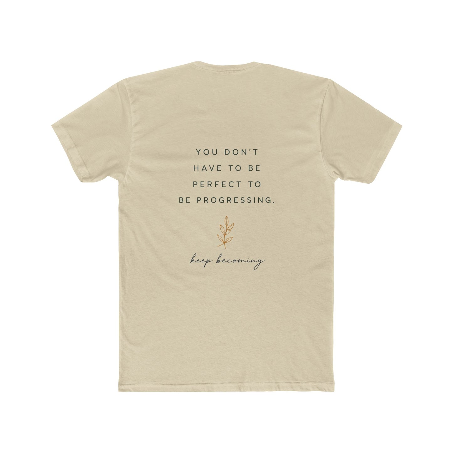 Inspirational Crew Tee — “Be proud of how far you’ve come.” Motivational Quote T-Shirt