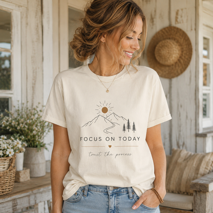 Focus On Today Inspirational T-Shirt