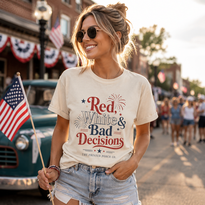 4th of July "Red, White and Bad Decision" Tee