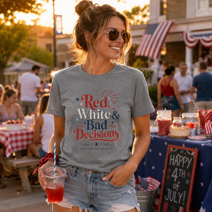 4th of July "Red, White and Bad Decision" Tee
