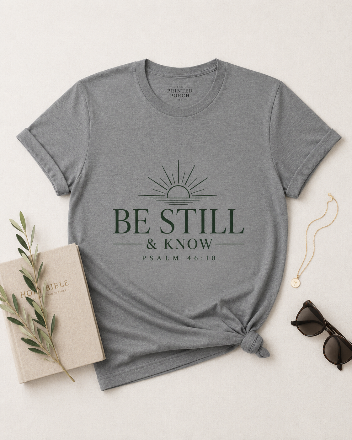 Be Still & Know T‑Shirt — Psalm 46:10 Inspirational Faith Tee
