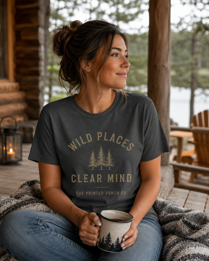 Wild Places Clear Mind Tee — Outdoor Adventure Nature T-Shirt