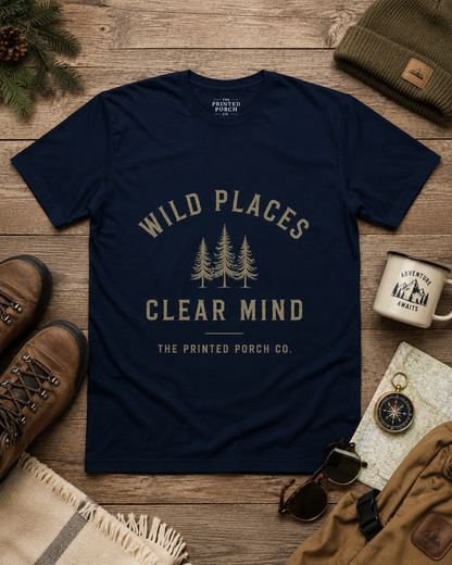 Wild Places Clear Mind Tee — Outdoor Adventure Nature T-Shirt